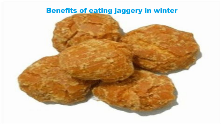जानिये क्या है सर्दियों में गुड़ खाने के फायदे